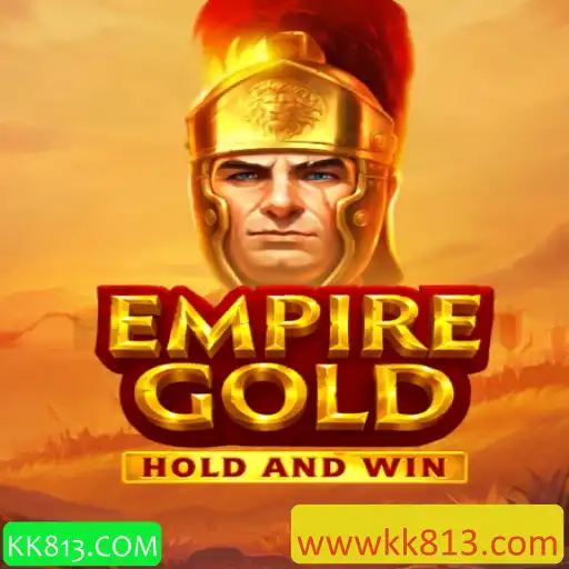 Descubra EmpireGold: O Novo Fenômeno dos Jogos Online em KK813.COM